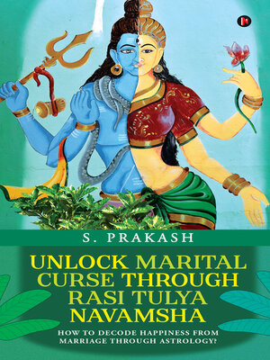 cover image of Unlock Marital Curse Through Rasi Tulya Navamsha